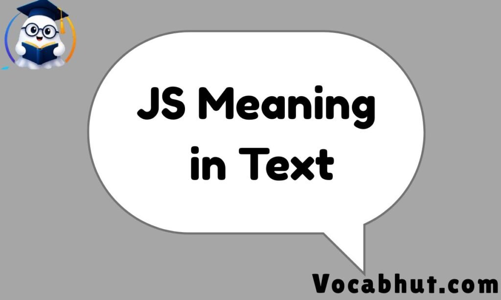 JS Meaning in text